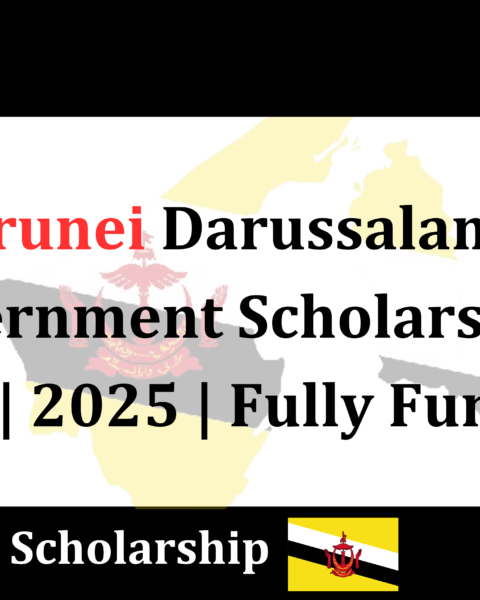 Brunei-Darussalam-Government-Scholarship-2024