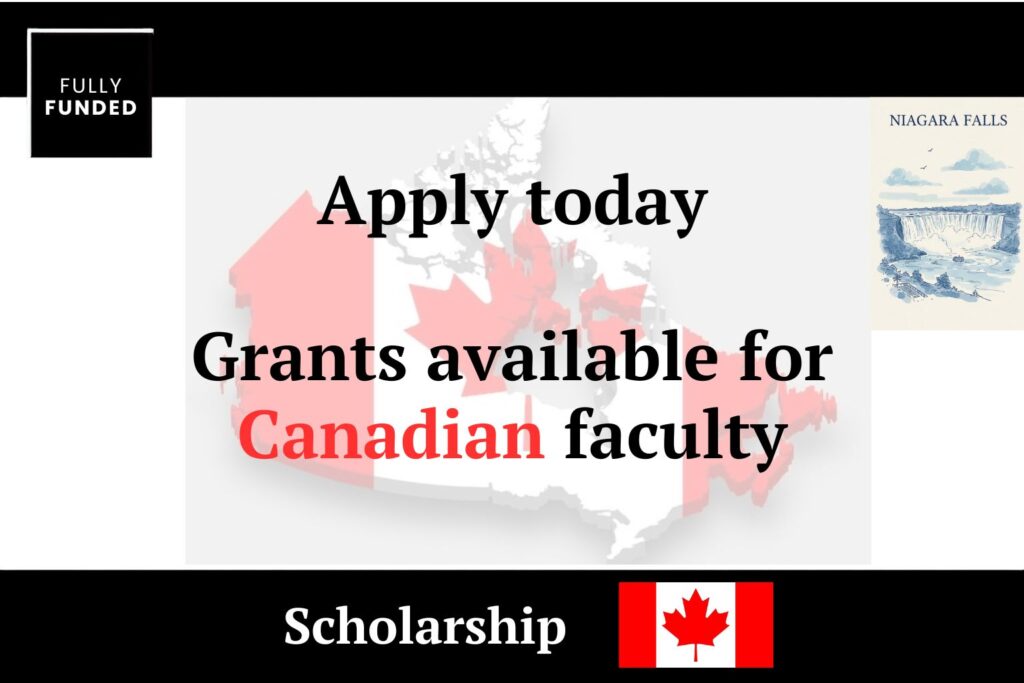 Grants available for Canadian faculty