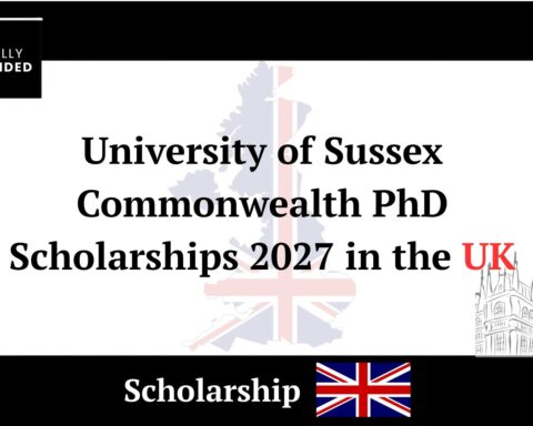 University of Sussex Commonwealth PhD Scholarships 2027 in the UK