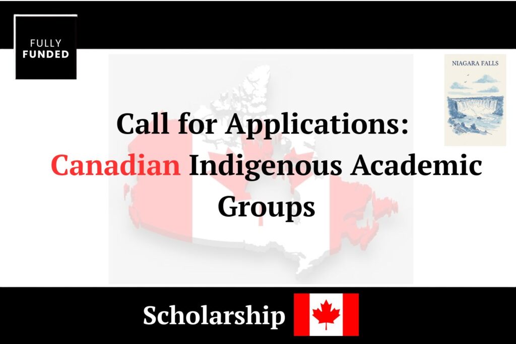 Call for Applications Canadian Indigenous Academic Groups