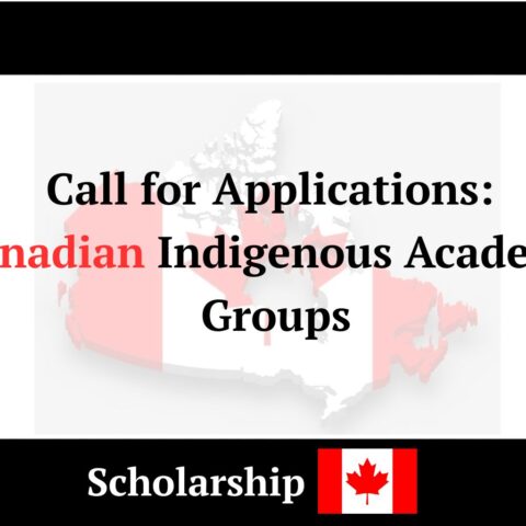 Call for Applications Canadian Indigenous Academic Groups