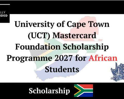 University of Cape Town (UCT) Mastercard Foundation Scholarship Programme 2027 for African Students