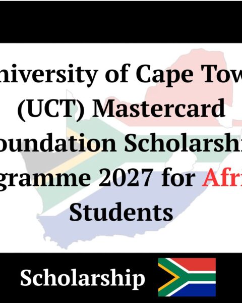 University of Cape Town (UCT) Mastercard Foundation Scholarship Programme 2027 for African Students