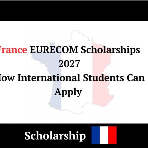 France EURECOM Scholarships 2027