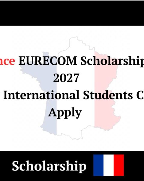 France EURECOM Scholarships 2027